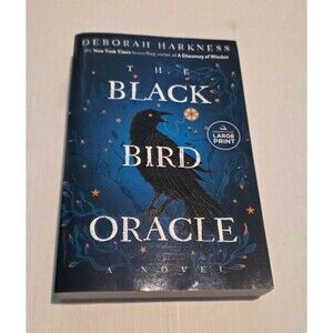 The Black Bird Oracle (All Souls Series) 1st Printing Large Print Paperback